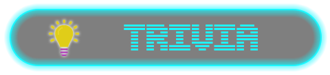 Trivia